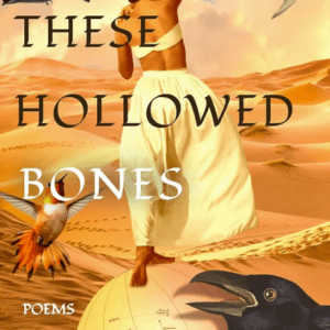 THESE HOLLOWED BONES by Amelia Díaz Ettinger, Reviewed by Brenna Crotty